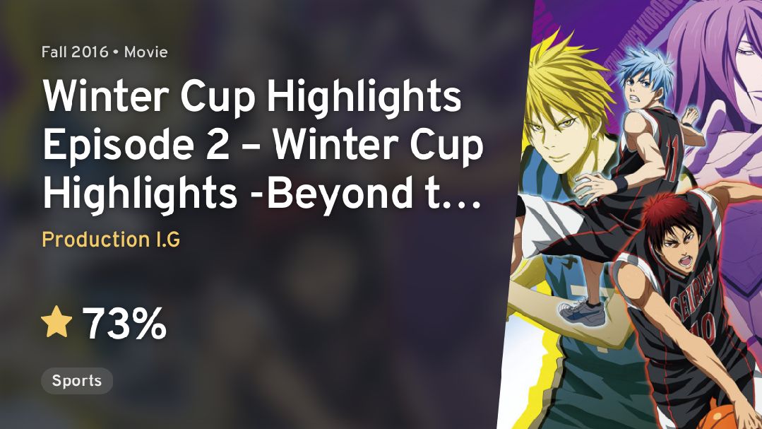 Kuroko no Basket Movie 2: Winter Cup - Namida no Saki e