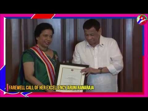 President Duterte in Farewell Call of Her Excellency Aruni Ranaraja