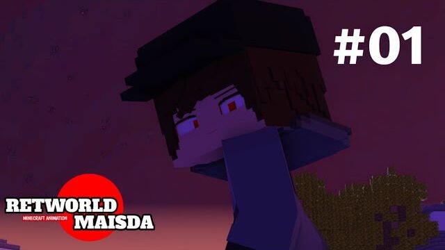 RETWORLD MAISDA Musim 1 Episode 1 bahasa indonesia animasi minecraft