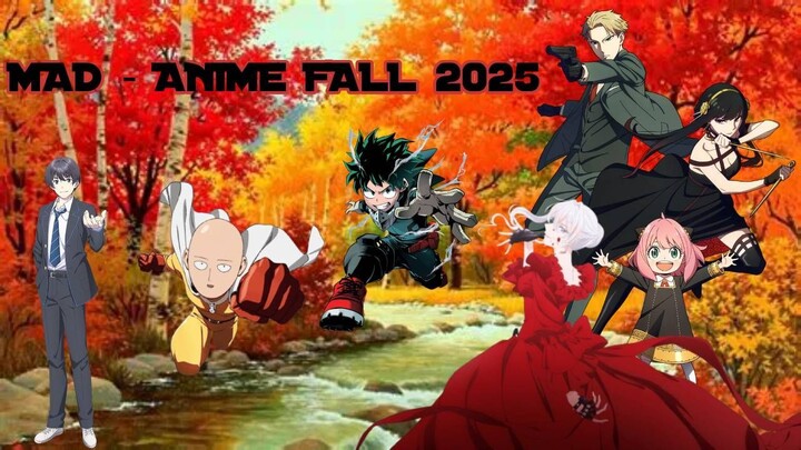 [MAD] Anime MIX Fall 2025 - Endless Tears by CLIFF EDGE feat Maiko Nakamura