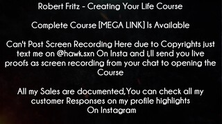 Robert Fritz Course Creating Your Life Course Download