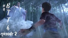 Battle Through The Heaven Episode2 S1 Versi asli Sub Indo Pertemuan pertama Xio Yan dan Yao Lao