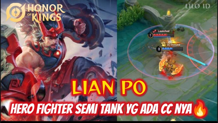 Lian Po - Hero Fighter Semi Tank yang ada CC nya🔥 #HonorOfKings #HOKGameplay