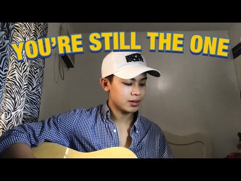 YOU’RE STILL THE ONE - Shania Twain | Jai Danganan [cover]