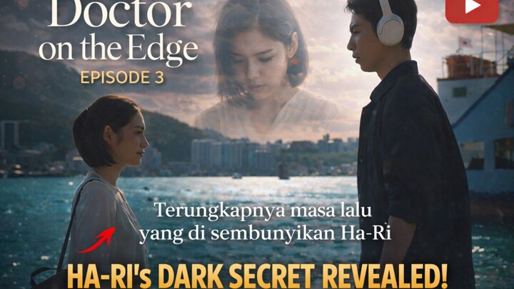 Doctor On the Edge ( Episode 3 )preview