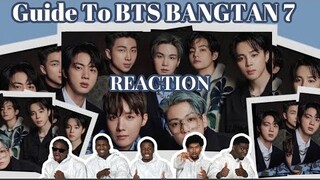 NSP Reaction : To A Guide To BTS Members: The Bangtan 7!