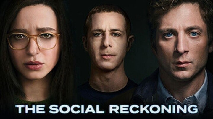🎬 The Social Reckoning (2026)