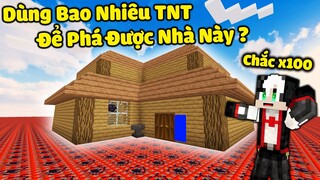 REDHOOD THỬ THÁCH DÙNG TNT PHÁ BANH THẾ GIỚI MINECRAFT PE*MỀU DÙNG 1000 TNT PHÁ HỦY 1 NGÔI NHÀ MCPE