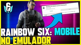 RAINBOW SIX: MOBILE NO EMULADOR? É POSSÍVEL BAIXAR E JOGAR?