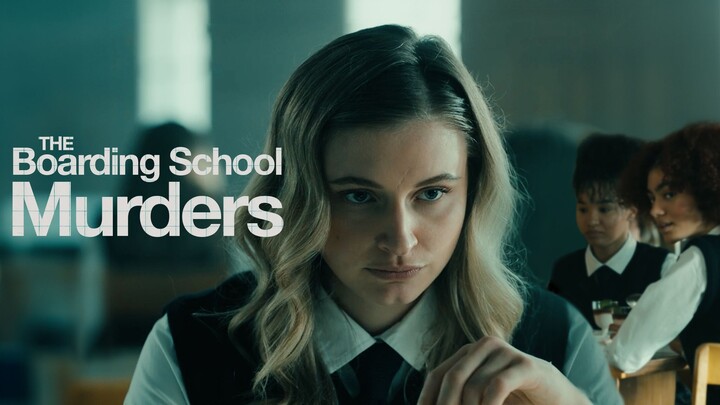 The Boarding School Murders Thriller Movie Tagalog Sub