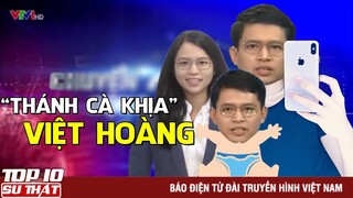 Những Pha "CÀ KHỊA CỰC GẮT" Của Biên Tập Viên Việt Hoàng VTV24 | Sự Thật Nổi Tiếng