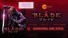 Blade season 1 episode 2 hindi