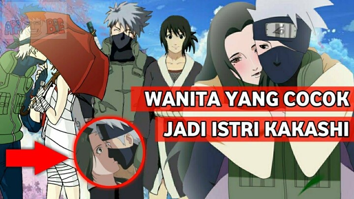Inilah 7 WANITA yang COCOK menjadi PASANGAN KAKASHI di dunia NARUTO