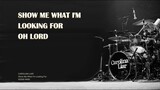 Show Me What I'm Looking For - Official Lyric Video