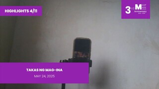 HIGHLIGHTS 4/11: Takas ng Mag-Ina • May 24, 2025 | Magpakailanman