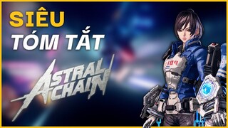 Siêu tóm tắt | Cốt truyện Astral Chain