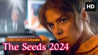 The Seeds 2024 SUB INDO