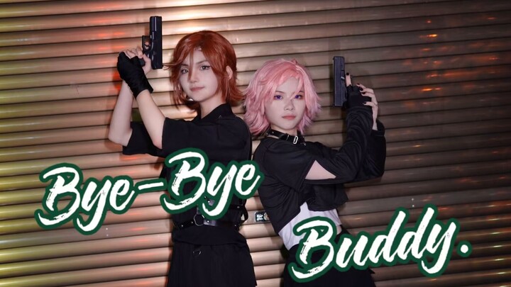 【偶像梦幻祭|Double Face】Bye-Bye Buddy  ＃cos首翻！