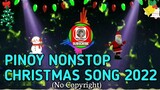 PINOY NONSTOP CHRISTMAS SONG 2022 | No Copyright | toto mhel tv