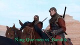 Ever Night 2018: Ning Que men vs  Bandits