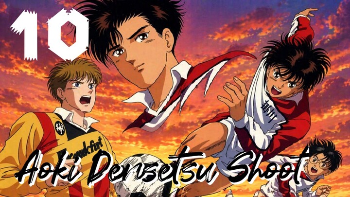 Aoki Densetsu Shoot episode 10 sub indo