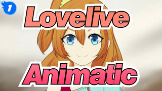 LoveLive Animatic | Memberkati Penyelamat Dunia dan Menara Cinta_1