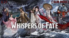 𝕎𝕙𝕚𝕤𝕡𝕖𝕣𝕤 𝕠𝕗 𝔽𝕒𝕥𝕖 𝔼𝕡 17