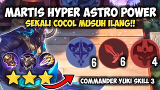 MARTIS HYPER ASTRO POWER!!  SEKALI COCOL MUSUH ILANG !! MAGIC CHESS COMBO TERKUAT 2022