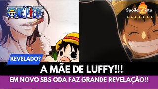 BOMBA !!! EM NOVO SBS ODA DA GRANDE PISTA SOBRE A MÃE DE LUFFY ONE PIECE. JÁ SABEMOS QUEM É?