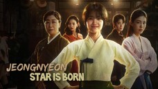 Jeongnyeon : Star Is Born Episode 1 Sub Indo