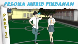 PESONA MURID PINDAHAN PART 2