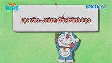 [S8] Doraemon Tập 372 - Lạc Vào Vùng Đất Bánh Kẹo