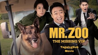 MR.ZOO THE MISSING VIP (TAGALOGDUB)