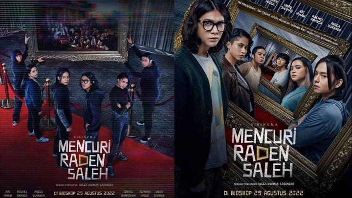 Mencuri Raden Saleh (Iqbaal Ramadhan - Angga Yunanda  - Aghniny Haque - Rachel Amanda) 2022