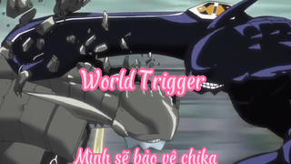 World trigger _Tập 28- Mình sẽ bảo vệ Chika