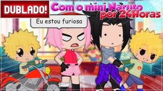 [ DUBLADO ] COM O MINI NARUTO POR 24 HORAS l GACHA CLUB