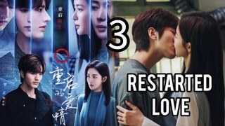 3  重新开始的爱情 Chóngxīn kāishǐ de àiqíng [Restarted Love]..... 🇨🇳