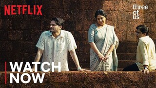 Three of Us | Shefali Shah | Jaideep Ahlawat | Swanand Kirkire