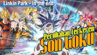 Perubahan terkeren Son Goku. Linkin Park - In the End [AMV].