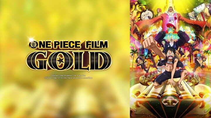 ONE PIECE FILM GOLD (2016) วัน พีช ฟิล์ม โกลด์