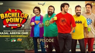 Bachelor point season 5 | episode 34 | ব্যাচেলর পয়েন্ট সিজন ৫ | পর্ব ৩৪