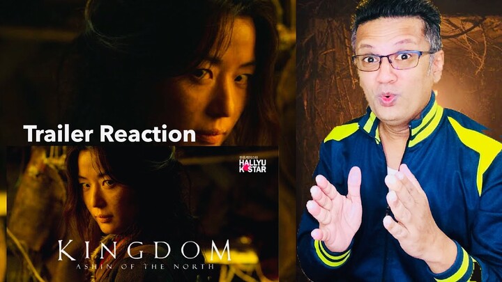 Kingdom: Ashin of the North | Official Trailer Reaction | Netflix [ENG SUB]