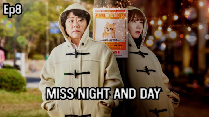 Miss Night And Day Episode 8 Sub Indo