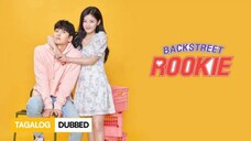Backstreet Rookie : Ep16 FINALE Tagalog Dubbed