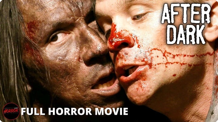 AFTER DARK - FULL MOVIE
