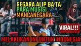 VIRALKAN ‼️ GEGARA ALIP BA TA PARA MUSISI MANCANEGARA SAMPAI MELAKUKAN INI UTK INDONESIA