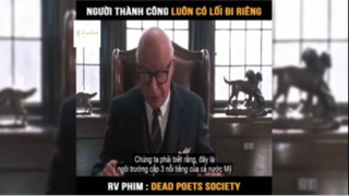 Tóm tắt phim: Dead poets society p3 #reviewphimhay