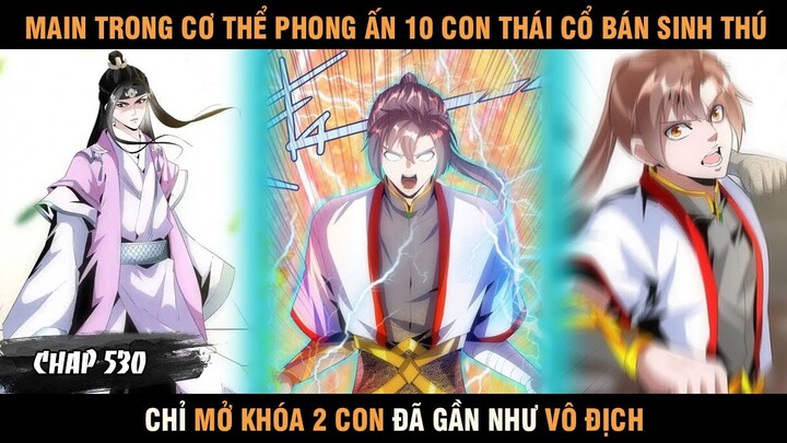 Review Truyện Tranh Vạn Cổ Đệ Nhất Thần Chap 530 ||truyện huyễn huyễn || Hamtruyen Review