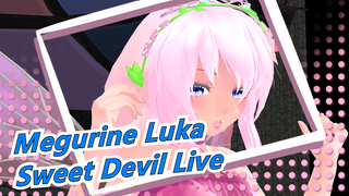 [Megurine Luka/MMD] Sweet Devil Live