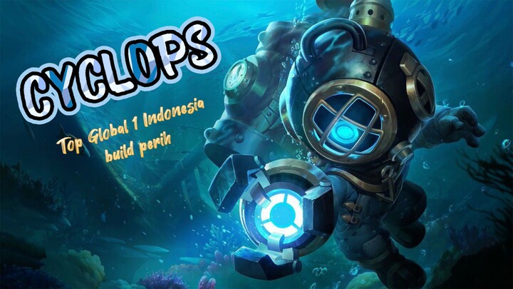 BUILD CYCLOPS TOP GLOBAL 1 INDONESIA